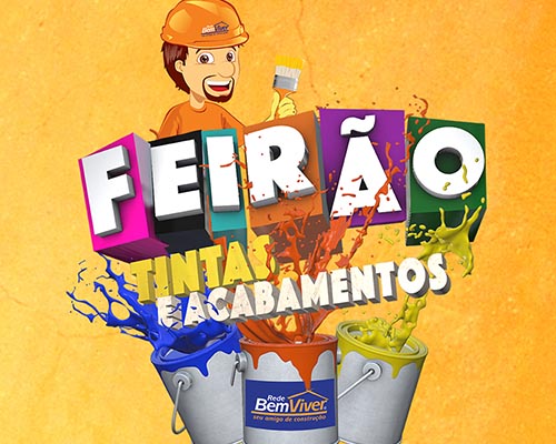 Feirão de Tintas e Acabamentos – Rede Bem Viver