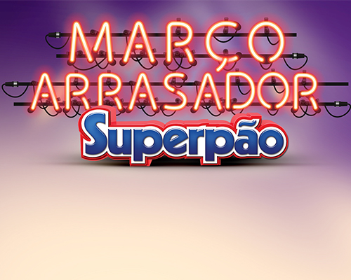 Março Arrasador – Supermercado Superpão